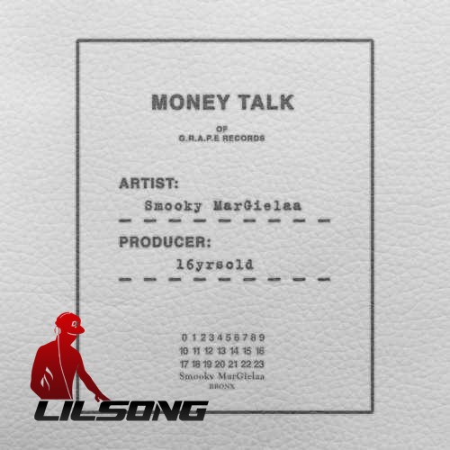 Smooky MarGielaa - Money Talk